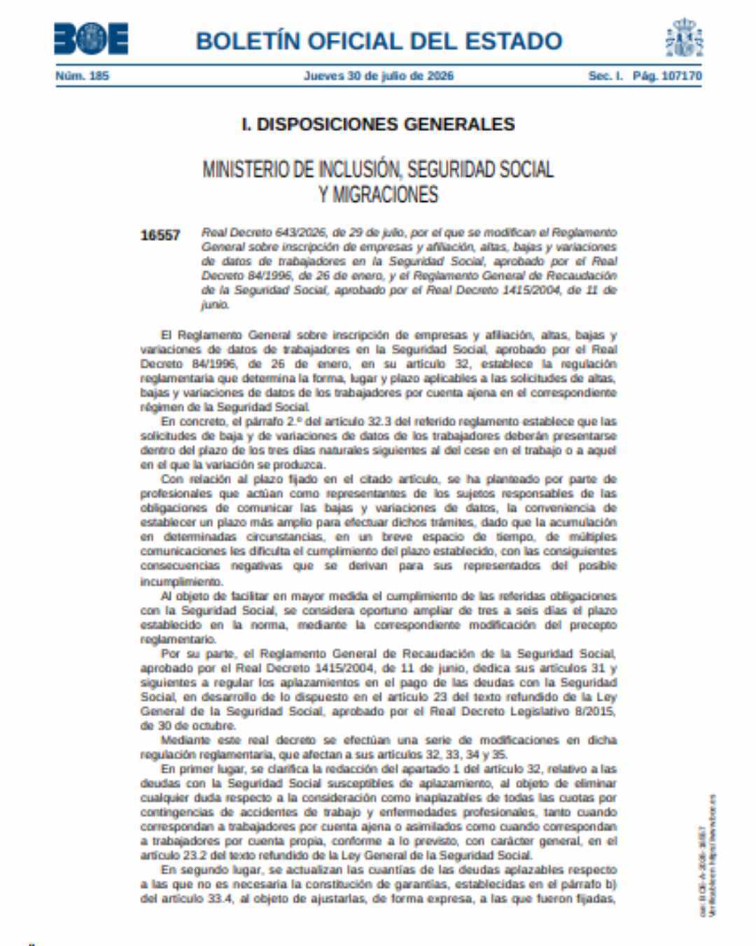 Publicado en el BOE de hoy el Real Decreto 643/2026, de 29 de julio, por…